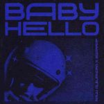 دانلود آهنگ Rauw Alejandro & Bizarrap به نام BABY HELLO