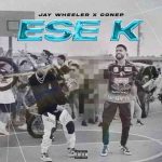 دانلود آهنگ Jay Wheeler & Conep به نام Ese K