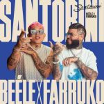 دانلود آهنگ Beéle & Farruko به نام Santorini