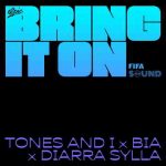 دانلود آهنگ BIA, Diarra Sylla & Tones and I به نام BRING IT ON