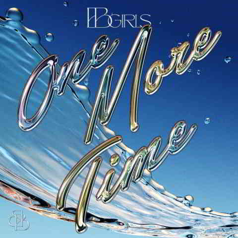 دانلود آهنگ BBGIRLS به نام ONE MORE TIME