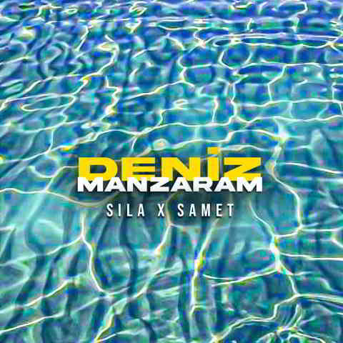دانلود آهنگ Sıla Şahin & Samet Kardeşler به نام Deniz Manzaram