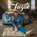 دانلود آهنگ Engin Demircioğlu به نام Tuzak
