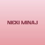دانلود آهنگ Nicki Minaj به نام Last Time I Saw You