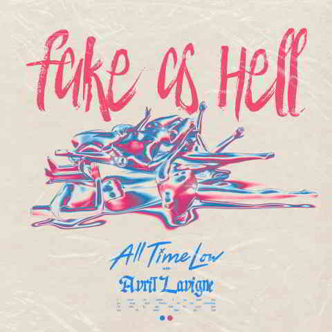 دانلود آهنگ All Time Low ft. Avril Lavigne به نام Fake As Hell