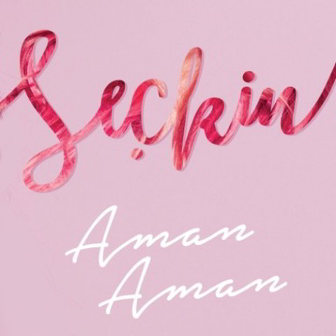 دانلود آهنگ Ece Seçkin به نام Aman Aman