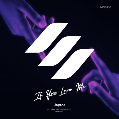 دانلود آهنگ Jaytor به نام If You Love Me