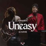 دانلود آهنگ Jon Batiste ft. Lil Wayne به نام Uneasy (Single Edit)