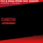 دانلود آهنگ Filv & Emma Peters ft. Edmofo به نام Clandestina (JVSTIN Remix)
