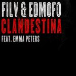 دانلود آهنگ Filv & Edmofo ft. Emma Peters به نام Clandestina