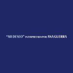 دانلود آهنگ Ana Guerra به نام Mi deseo