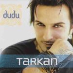 دانلود آهنگ Tarkan به نام Dudu