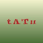 دانلود آهنگ t.A.T.u. به نام All The Things She Said