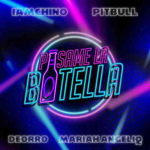 دانلود آهنگ IAmChino, Deorro & Pitbull به نام Pasame La Botella