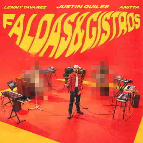 دانلود آهنگ Justin Quiles, Anitta & Lenny Tavárez به نام Faldas y Gistros