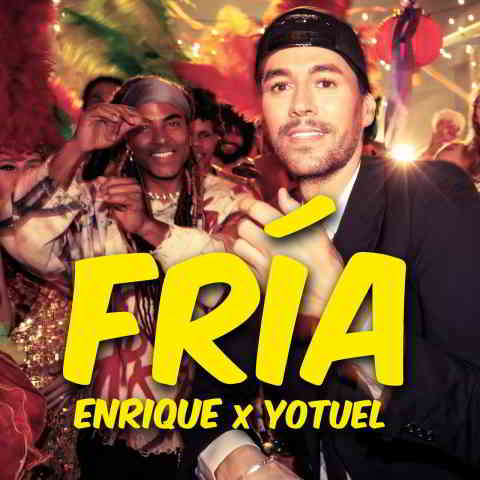 دانلود آهنگ Enrique Iglesias & Yotuel به نام Fría
