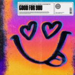 دانلود آهنگ Dimitri Vegas, Chapter & Verse & GOODBOYS به نام Good For You