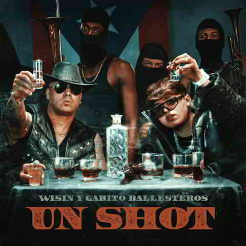 دانلود آهنگ Wisin & Gabito Ballesteros به نام UN SHOT