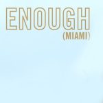 دانلود آهنگ Cardi B به نام Enough (Miami)
