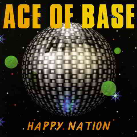 دانلود آهنگ Ace Of Base به نام Happy Nation