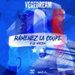 دانلود آهنگ Vegedream به نام Ramenez la coupe à la maison