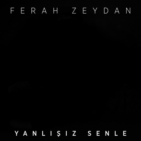 دانلود آهنگ Ferah Zeydan به نام Yanlışız Senle