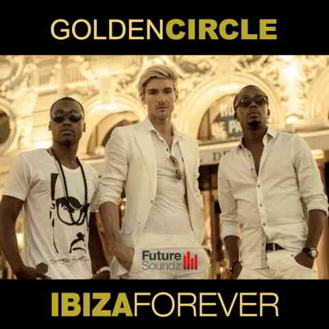 دانلود آهنگ Golden Circle به نام Ibiza Forever (Radio Mix)