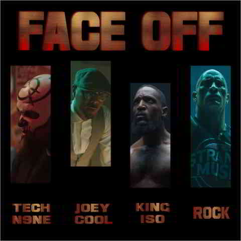 دانلود آهنگ Tech N9ne, Joey Cool, King Iso, Dwayne Johnson به نام Face Off