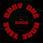 دانلود آهنگ The Marías به نام …baby one more time