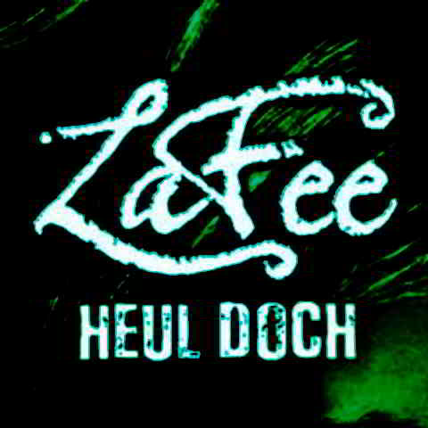 دانلود آهنگ LaFee به نام Heul doch (Single Version)