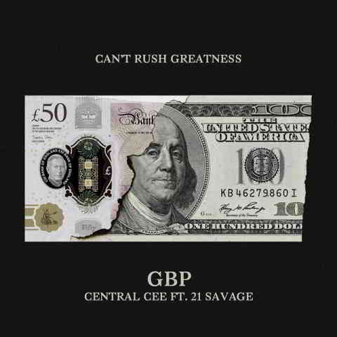 دانلود آهنگ Central Cee, 21 Savage به نام GBP