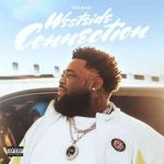 دانلود آهنگ Rod Wave به نام Westside Connection