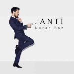 دانلود آهنگ Murat Boz به نام Janti