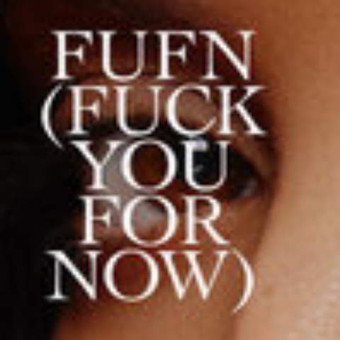 دانلود آهنگ JADE به نام FUFN (Fuck You For Now)