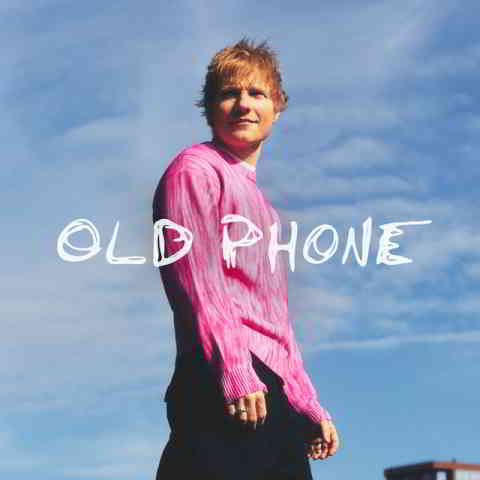 دانلود آهنگ Ed Sheeran به نام Old Phone