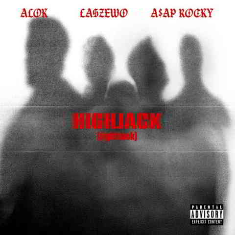 دانلود آهنگ Alok, Łaszewo, A$AP Rocky به نام HIGHJACK (right back)