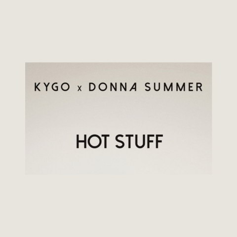 دانلود آهنگ Kygo, Donna Summer به نام Hot Stuff