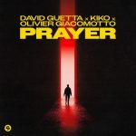 دانلود آهنگ David Guetta, Kiko, Olivier Giacomotto به نام Prayer