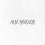 دانلود آهنگ Mae Muller به نام I Just Came To Dance