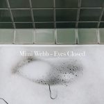 دانلود آهنگ Mimi Webb به نام Eyes Closed