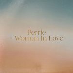 دانلود آهنگ Perrie به نام Woman In Love