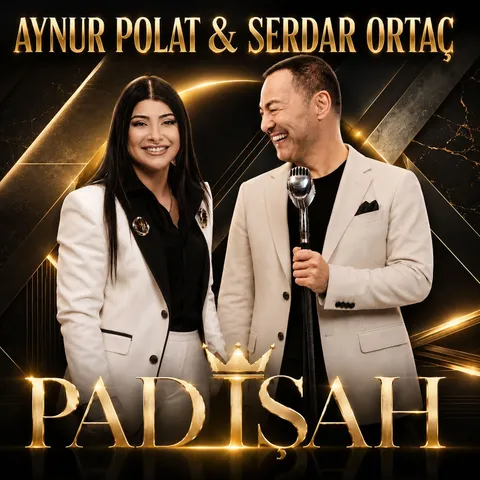 دانلود آهنگ Aynur Polat, Serdar Ortaç به نام Padişah