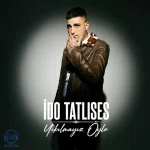 دانلود آهنگ İdo Tatlıses به نام Yıkılmayız Öyle