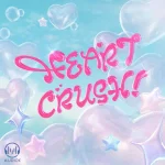 دانلود آهنگ Irise به نام HEART CRUSH!