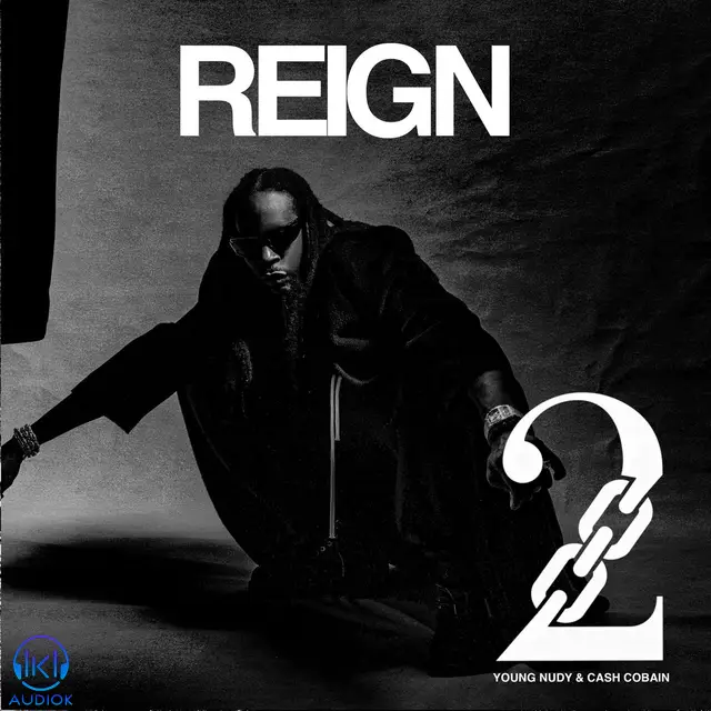 دانلود آهنگ 2 Chainz, Cash Cobain, Young Nudy به نام Reign