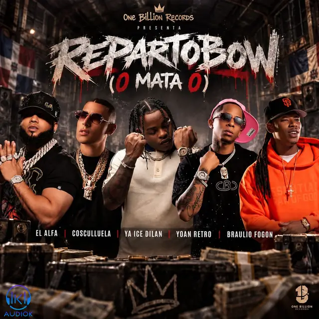 دانلود آهنگ El Alfa, Cosculluela, Ya Ice Dilan, Braulio Fogon, Yoan Retro به نام REPARTOBOW (0 Mata 0)