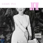 دانلود آهنگ G-Eazy, Ty Dolla $ign به نام JFK