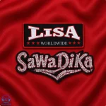 دانلود آهنگ LISA به نام SaWaDiKa