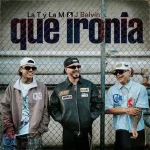 دانلود آهنگ La T y la M, J. Balvin به نام Qué ironía
