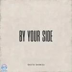 دانلود آهنگ Shota Shimizu به نام By your side